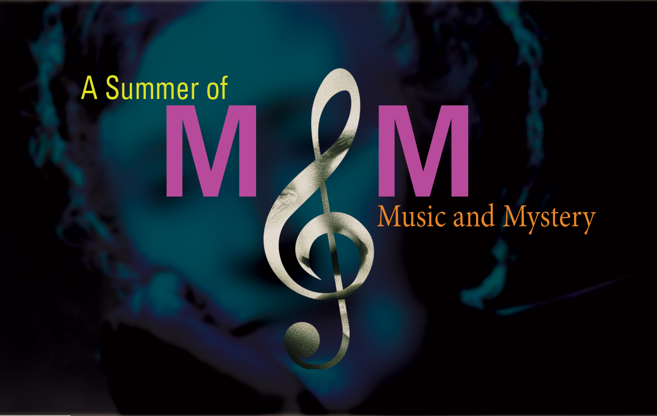 A Summer of Music and Mystery