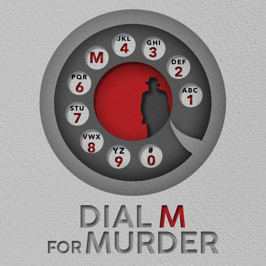 Poster for dial M fro Murder, showing a rotary phone and the silhouette of a man