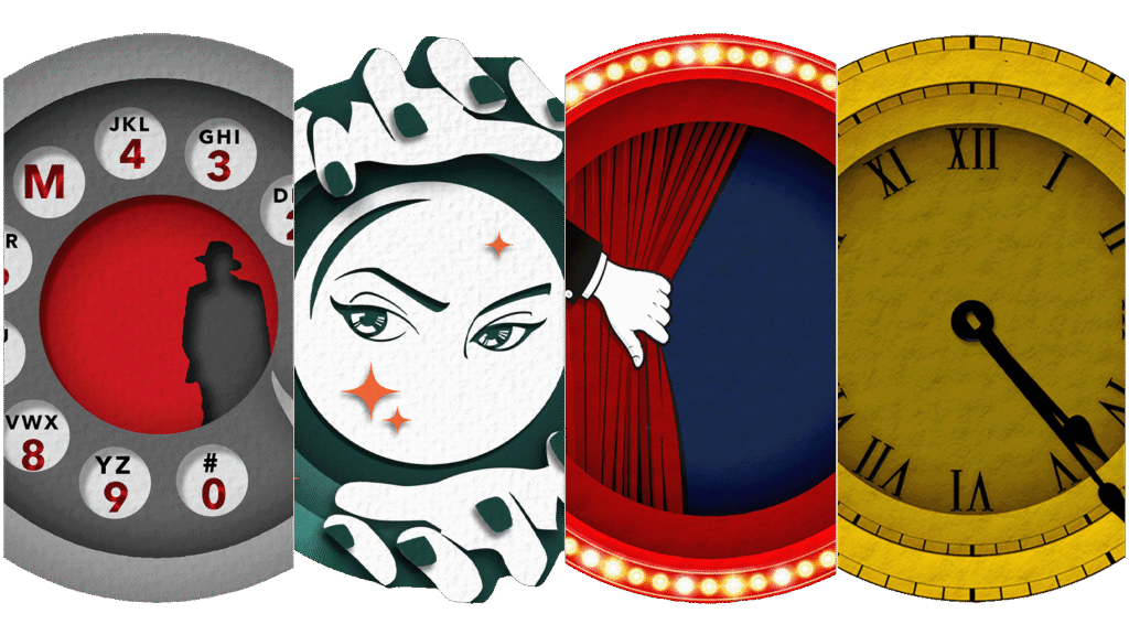 Images for four main events of TheatreFESt 2025 - Telephone dial, face of a medium casting a spell, a hand pulling back a red curtain, and a clock face with hands between the four and the five.