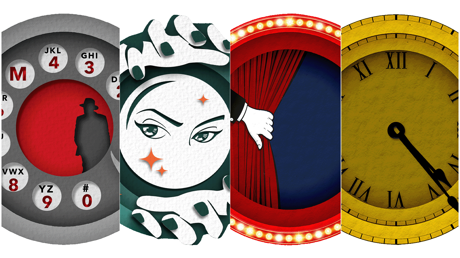 Images for four main events of TheatreFESt 2025 - Telephone dial, face of a medium casting a spell, a hand pulling back a red curtain, and a clock face with hands between the four and the five.